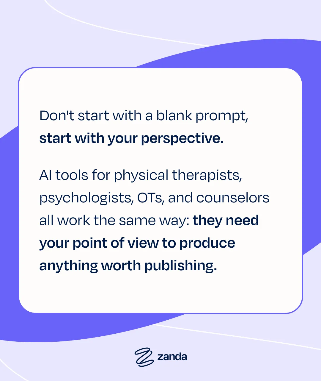 Don't start with a blank AI prompt — start with your own perspective