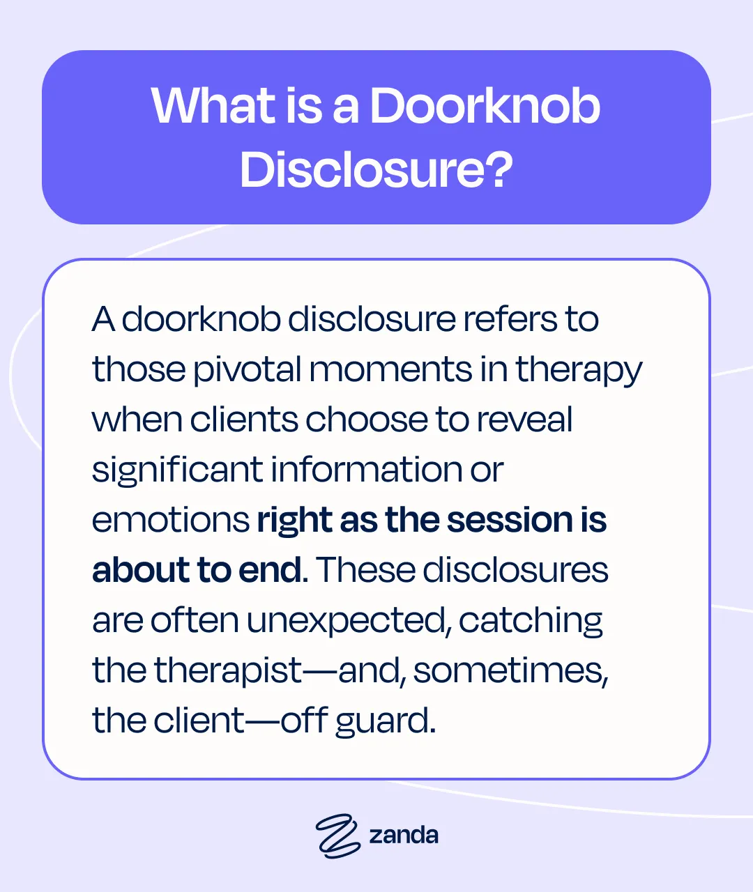 What is a doorknob disclosure in therapy