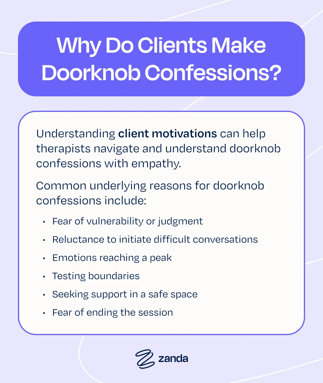 Why do clients make doorknob confessions