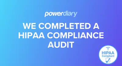 Power Diary Successfully Completes Comprehensive HIPAA Compliance Audit
