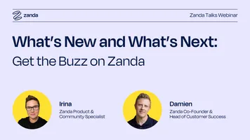 What's New and What's Next: Get the Buzz on Zanda