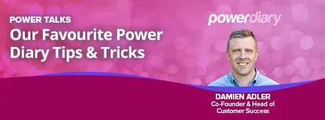 Power Diary Tips And Tricks Webinar